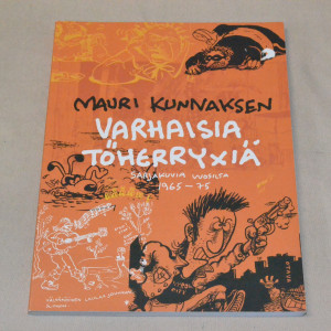 Mauri Kunnaksen varhaisia töherryxiä